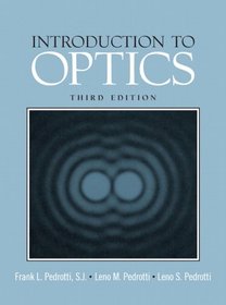 Introduction to Optics (3rd Edition)