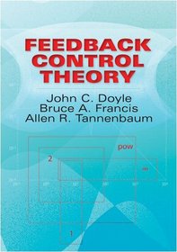 Feedback Control Theory (Dover Books on Engineering)