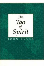 The Tao of Spirit