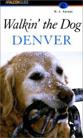 Walkin' the Dog Denver (Walking)