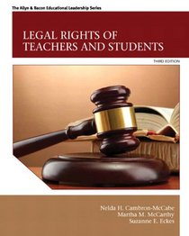 Legal Rights of Teachers and Students (3rd Edition)