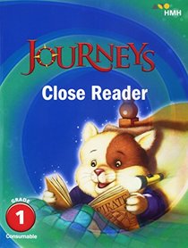 Journeys: Close Reader Grade 1