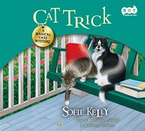 Cat Trick: A Magical Cat's Mystery