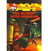 Mummy with No Name (Geronimo Stilton (Numbered Prebound))