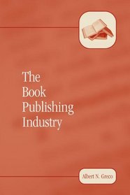 The Book Publishing Industry