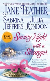 Snowy Night with a Stranger: Snowy Night with a Highlander / When Sparks Fly / A Holiday Gamble