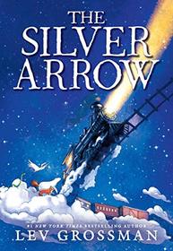 The Silver Arrow (Silver Arrow, Bk 1)