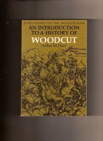 Introduction to a History of Woodcut With a Detail