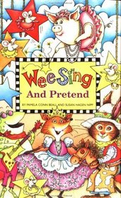 Wee Sing and Pretend book (reissue) (Wee Sing)