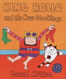 King Rollo and the New Stockings