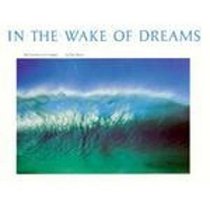 In the Wake of Dreams: Reflections of Hawaii