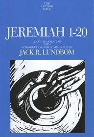 Jeremiah 1-20 (The Anchor Yale Bible Commentaries)