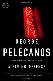 A Firing Offense (Nick Stefanos, Bk 1)