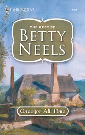 Once for All Time (Best of Betty Neels)