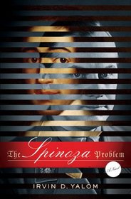 The Spinoza Problem: A Novel