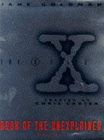 X Files Book of the Unexplained Volume 2