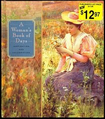 A Woman's Book of Days: Inspiration and Celebration