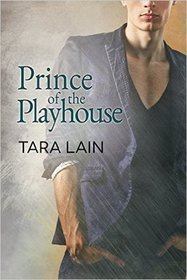 Prince of the Playhouse (Love in Laguna, Bk 3)