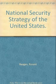 National Security Strategy of the United States.