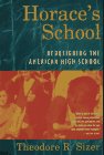 Horace's School: Redesigning the American High School