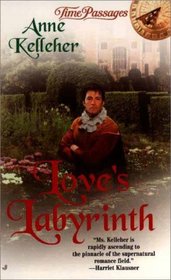 Love's Labyrinth (Time Passages Romance Series)