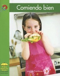 Comiendo Bien/ Eating Well (Yellow Umbrella Books: Science Spanish) (Spanish Edition)
