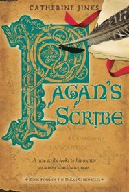 Pagan's Scribe : Book Four of the Pagan Chronicles