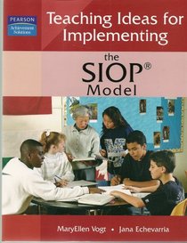 Teaching Ideas for Implementing: The Siop Model