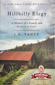 Hillbilly Elegy: A Memoir of a Family and Culture in Crisis - 2017 - 2018