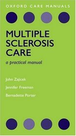 Multiple Sclerosis (Oxford Care Manuals)