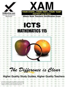 ICTS Mathematics 115: teacher certification exam (XAM ICTS)