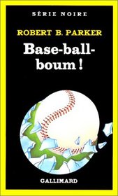 Base-ball-boum !