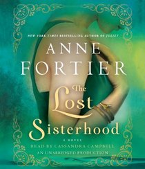 The Lost Sisterhood: A Novel