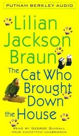 The Cat Who Brought Down the House (Cat Who...Bk 25) (Audio Cassette) (Unabridged)