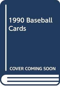1990 Baseball Cards