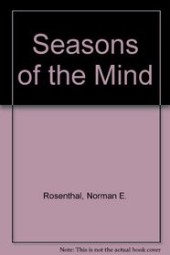 Seasons of the Mind