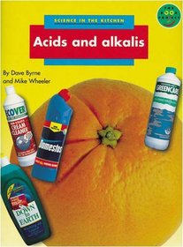 Longman Book Project: Non-Fiction: Science Books: Science in the Kitchen: Acid and Alkalis: Pack of 6