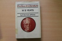 W.B.Yeats (Profiles in Literature)
