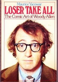 Loser take all: The comic art of Woody Allen (Ungar film library)