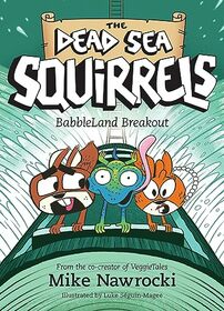 BabbleLand Breakout (The Dead Sea Squirrels)