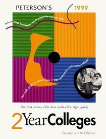 Peterson's 1999 2 Year Colleges (Peterson's Two Year Colleges)