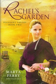 Rachel's Garden (Pleasant Valley, Bk 2) (Large Print)