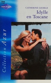 Idylle en Toscane (A Rumored Engagement) (French Edition)