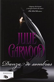 Danza de sombras (Spanish Edition)