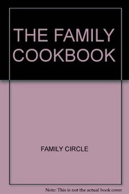 THE FAMILY COOKBOOK