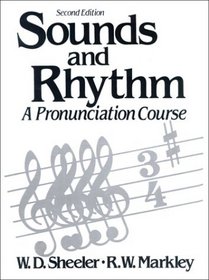 Sounds and Rhythm: A Pronunciation Course