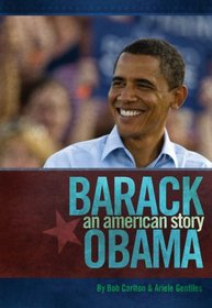 Barack Obama: An American Story