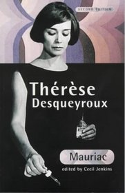 Therese Desqueyroux (Textes Francais Classics Et Modern) (French Edition)