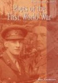 Poets of the First World War (Creative Lives)