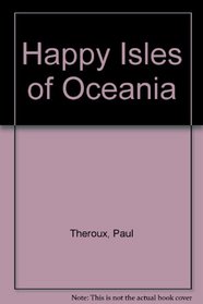 Happy Isles of Oceania